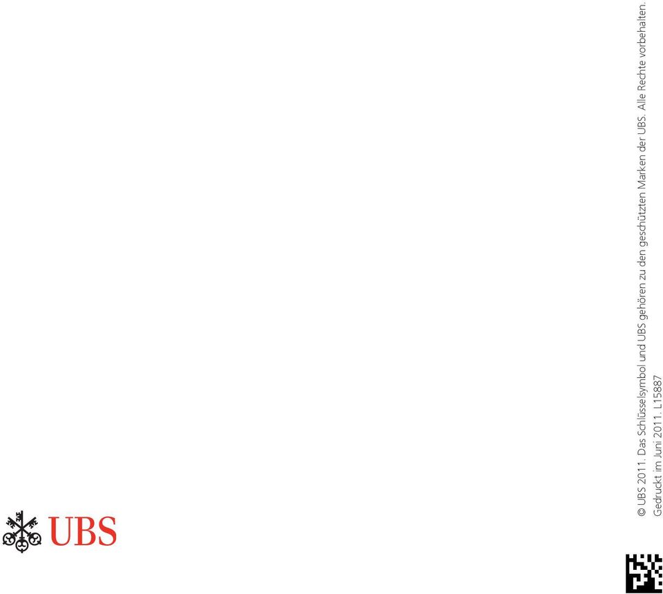geschützten Marken der UBS. Alle Rechte vorbehalten.