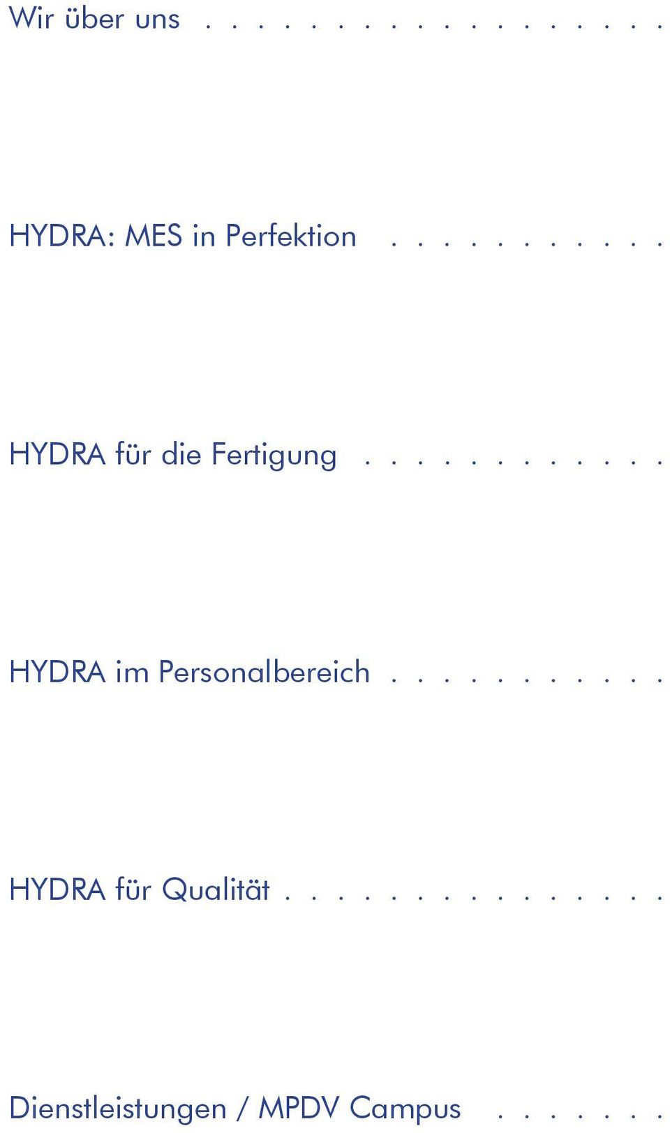 ........... HYDRA im Personalbereich.