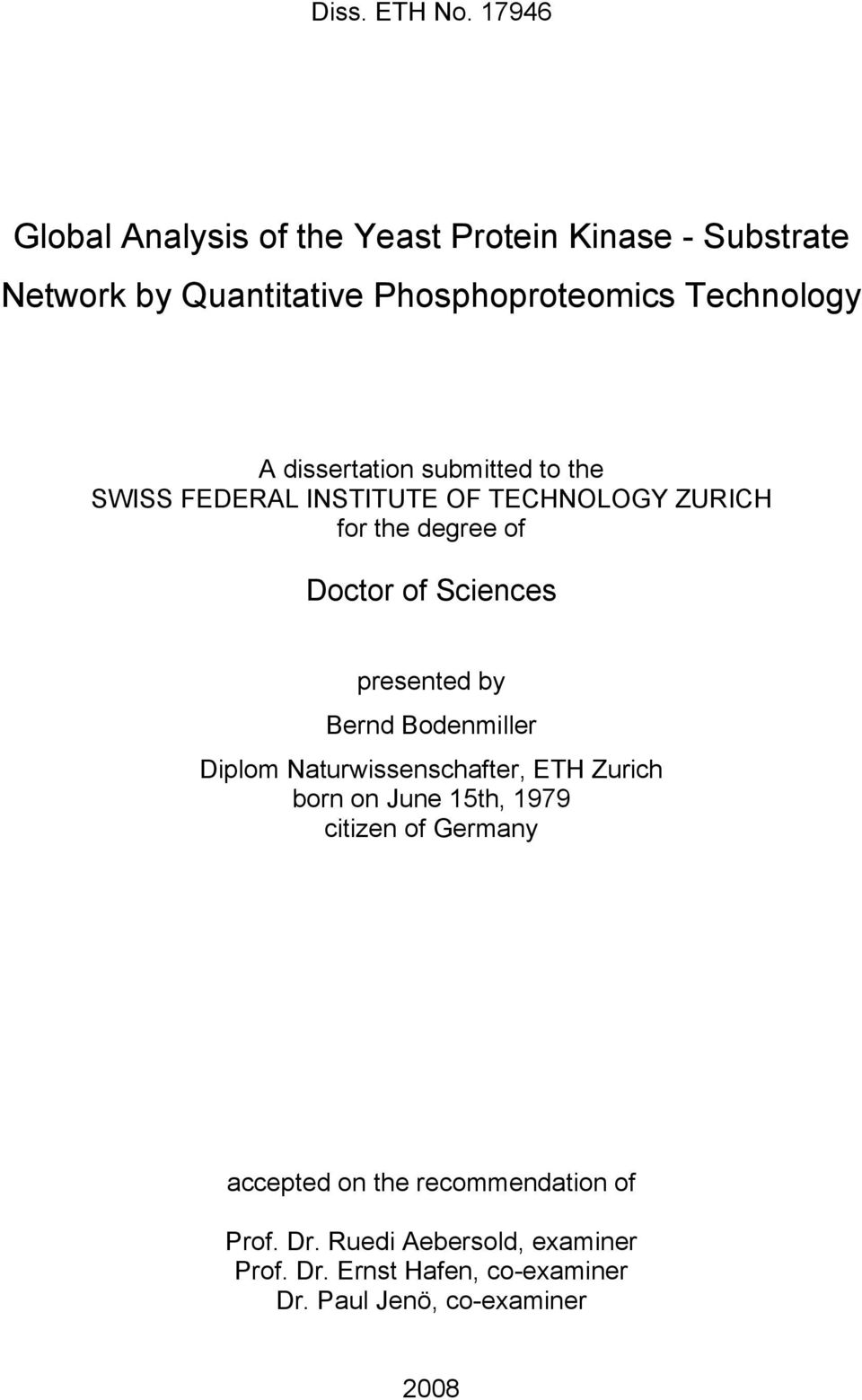 dissertation submitted to the SWISS FEDERAL INSTITUTE OF TECHNOLOGY ZURICH for the degree of Doctor of Sciences presented