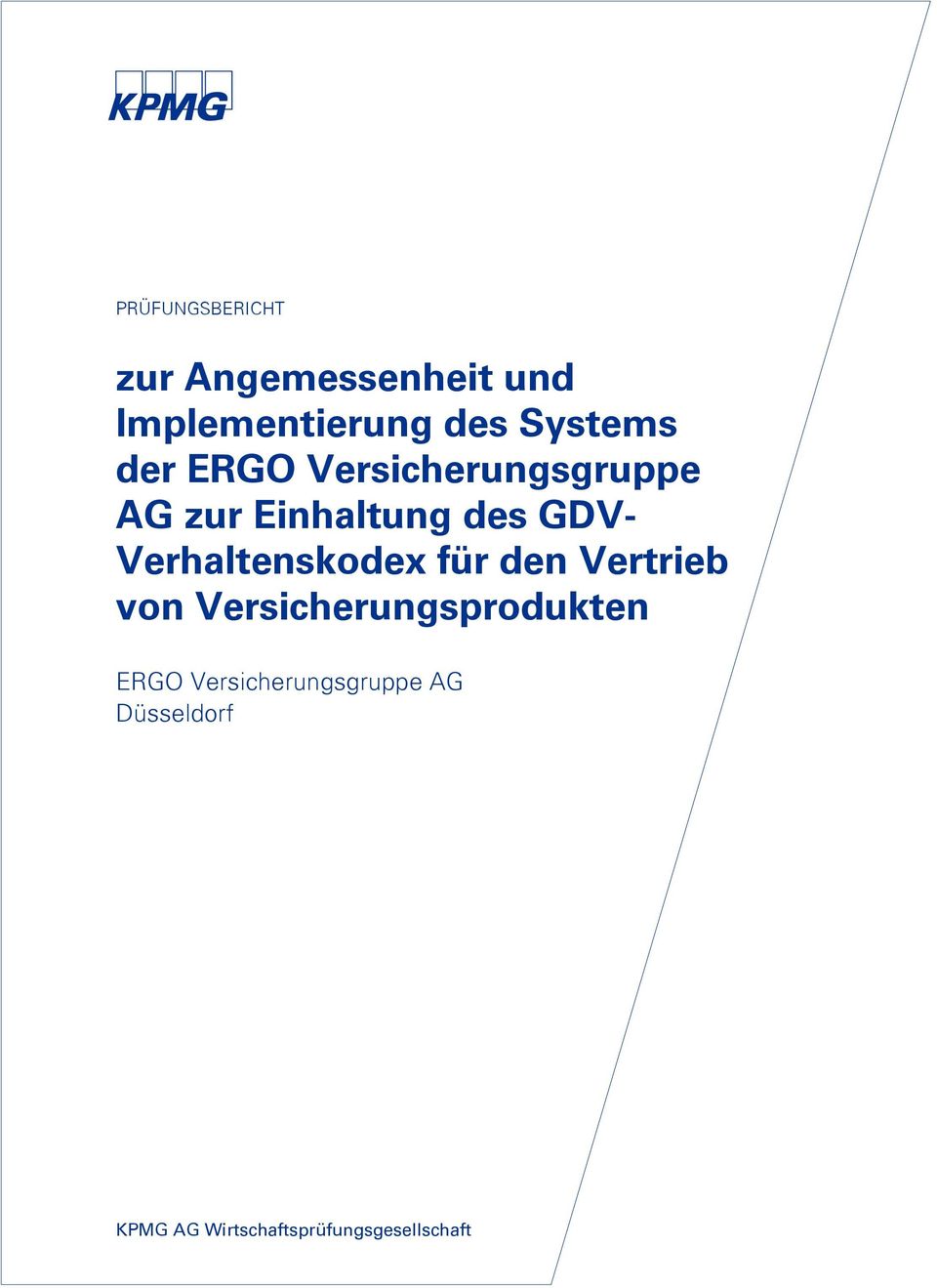 Verhaltenskodex für den Vertrieb von Versicherungsprodukten ERGO