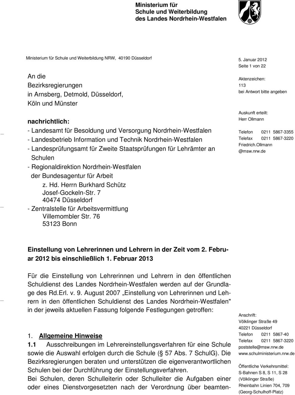 Lehrämter an Schulen - Regionaldirektion Nordrhein-Westfalen der Bundesagentur für Arbeit z. Hd. Herrn Burkhard Schütz Josef-Gockeln-Str.