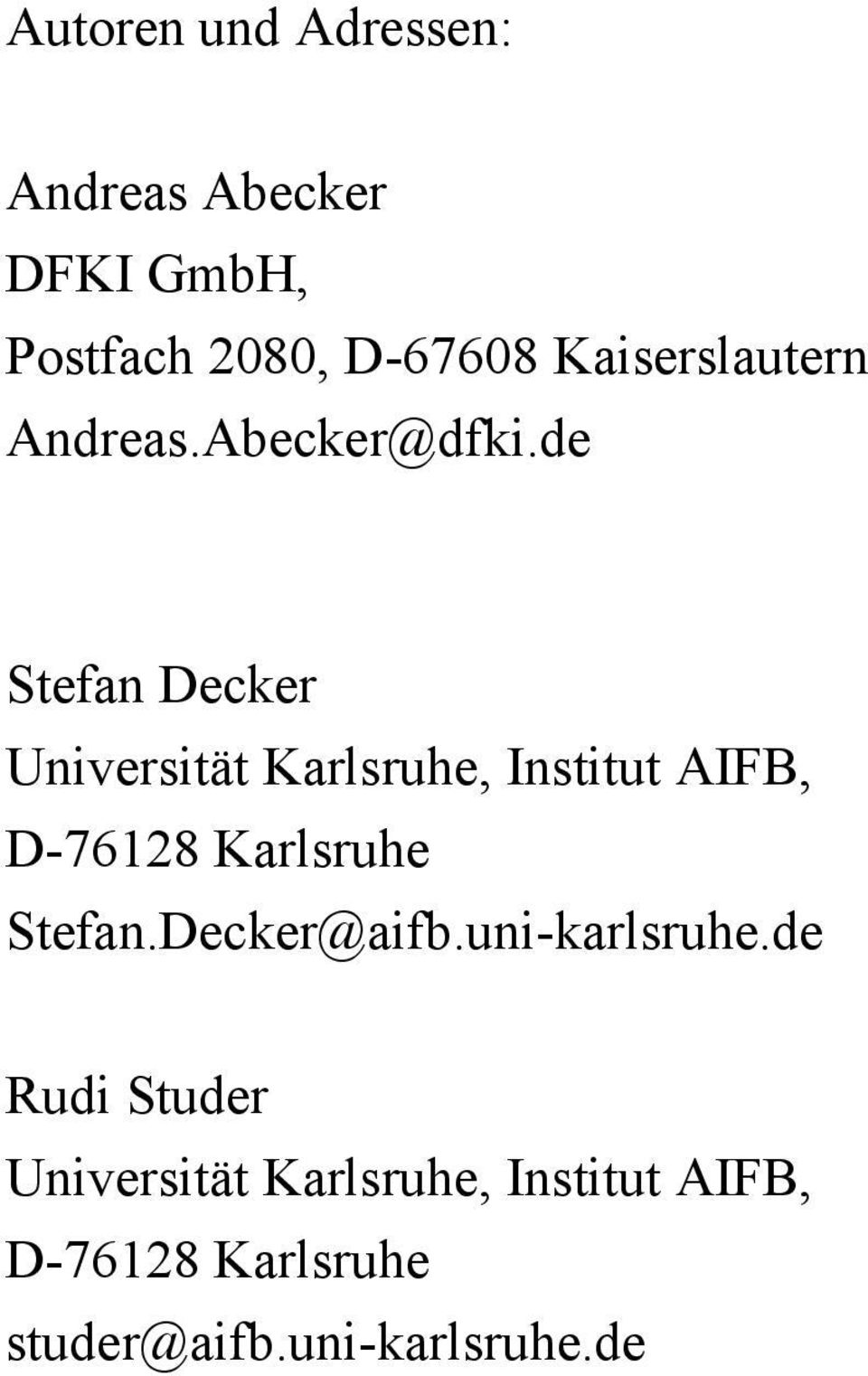 de Stefan Decker Universität Karlsruhe, Institut AIFB, D-76128 Karlsruhe