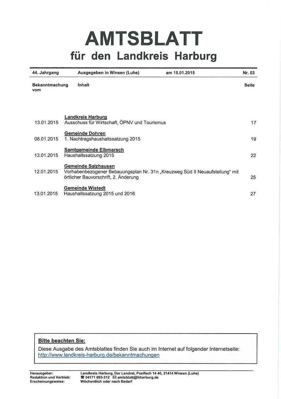 31n Kreuzweg Süd II Neuaufstellung" mit örtlicher Bauvorschrift, 2. Änderung 25 Gemeinde Wistedt 13.01.