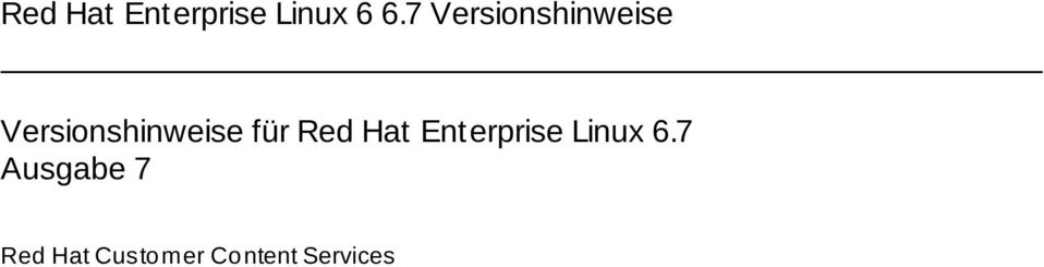 für Red Hat Enterprise Linux 6.
