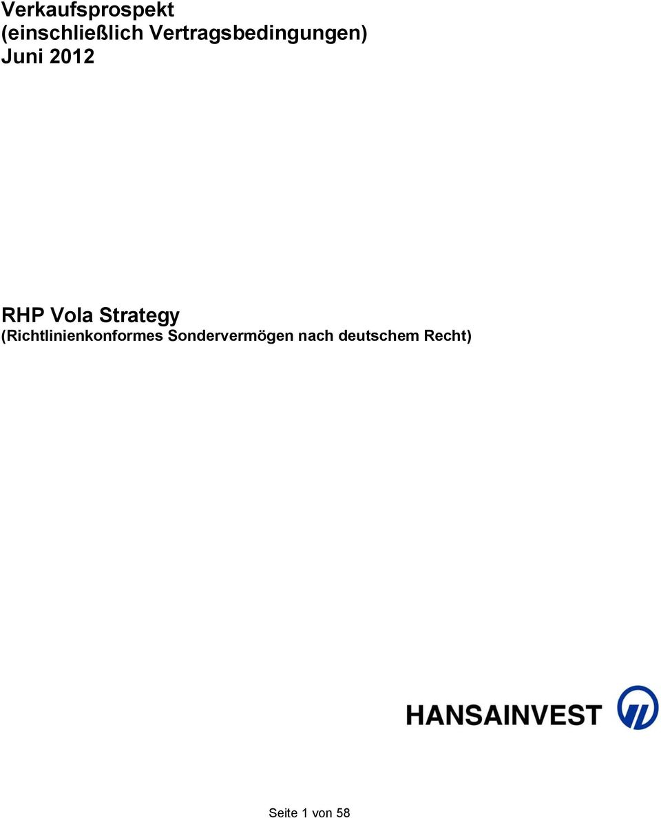 Vola Strategy (Richtlinienkonformes