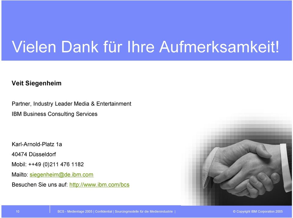 Business Consulting Services Karl-Arnold-Platz 1a 40474 Düsseldorf