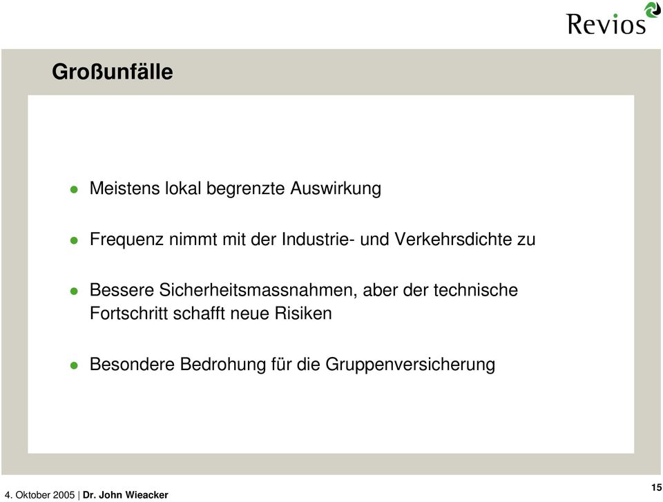 Sicherheitsmassnahmen, aber der technische Fortschritt