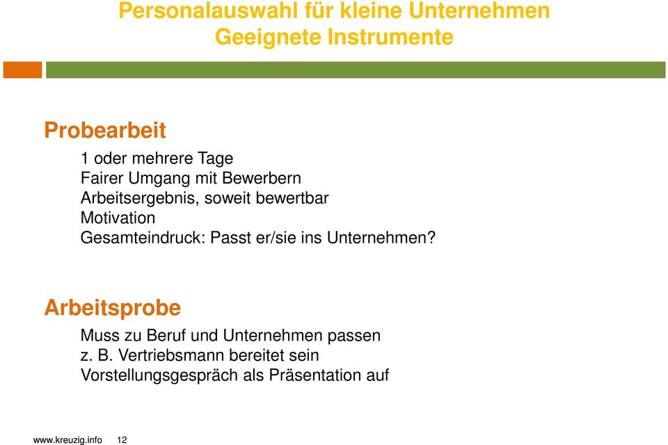 ins Unternehmen? Arbeitsprobe Muss zu Be