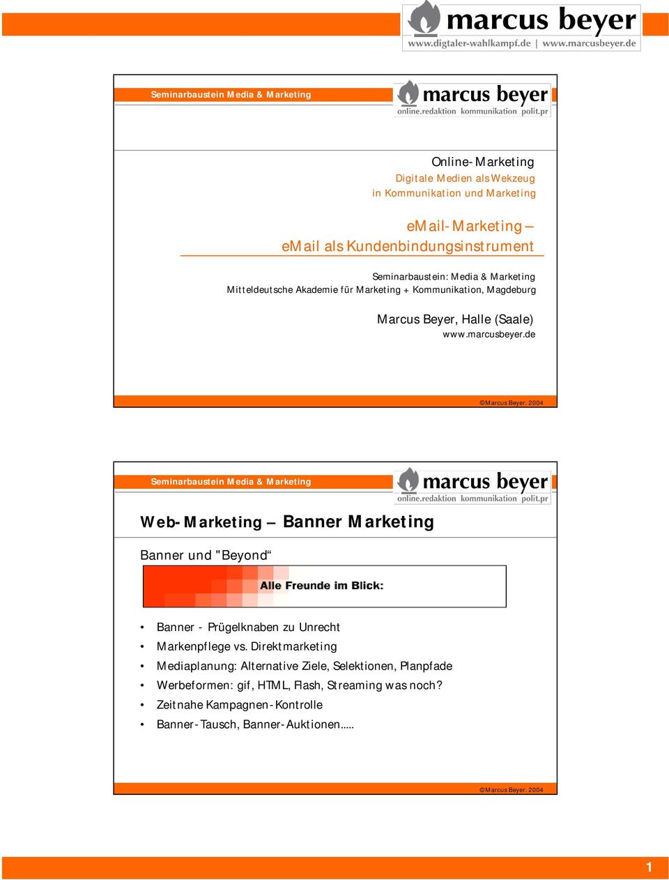 marcusbeyer.de Web-Marketing Banner Marketing Banner und "Beyond Banner - Prügelknaben zu Unrecht Markenpflege vs.