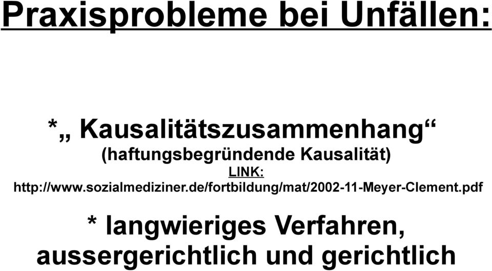 sozialmediziner.de/fortbildung/mat/2002-11-meyer-clement.