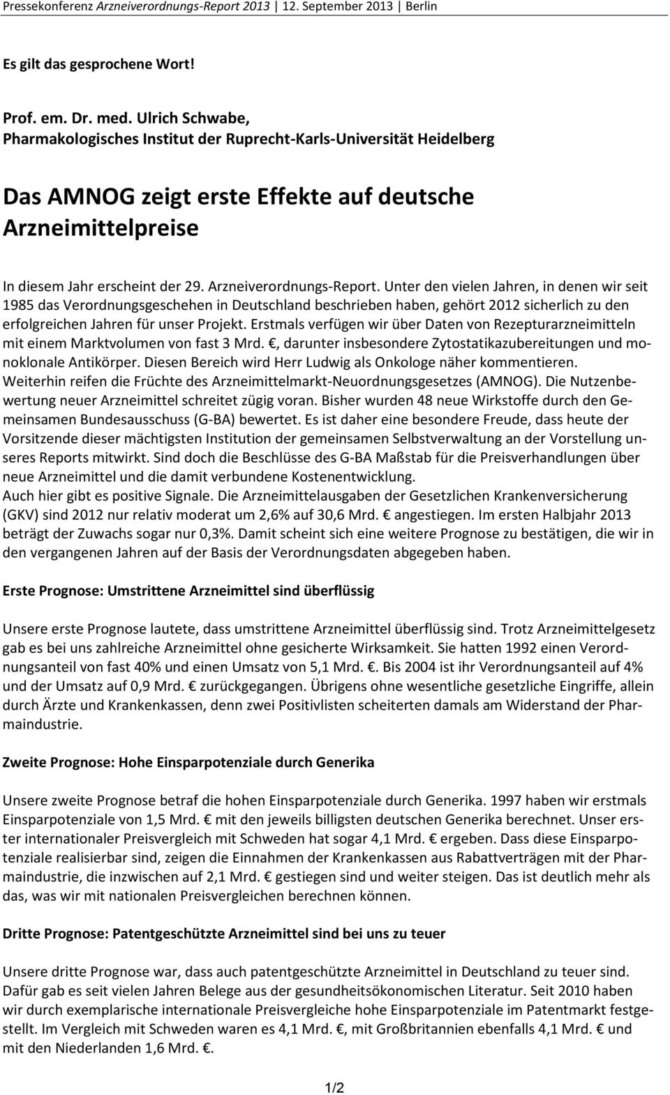 Arzneiverordnungs-Report.
