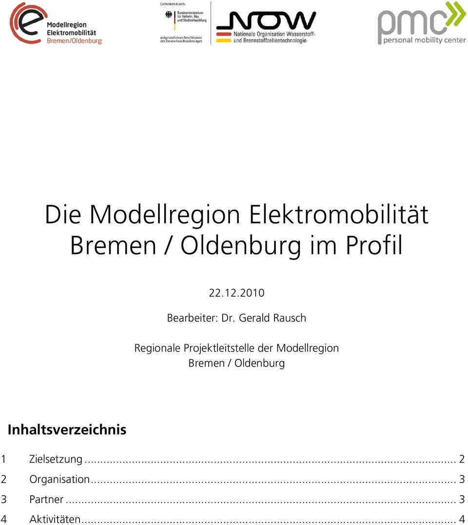 Gerald Rausch Regionale Projektleitstelle der Modellregion
