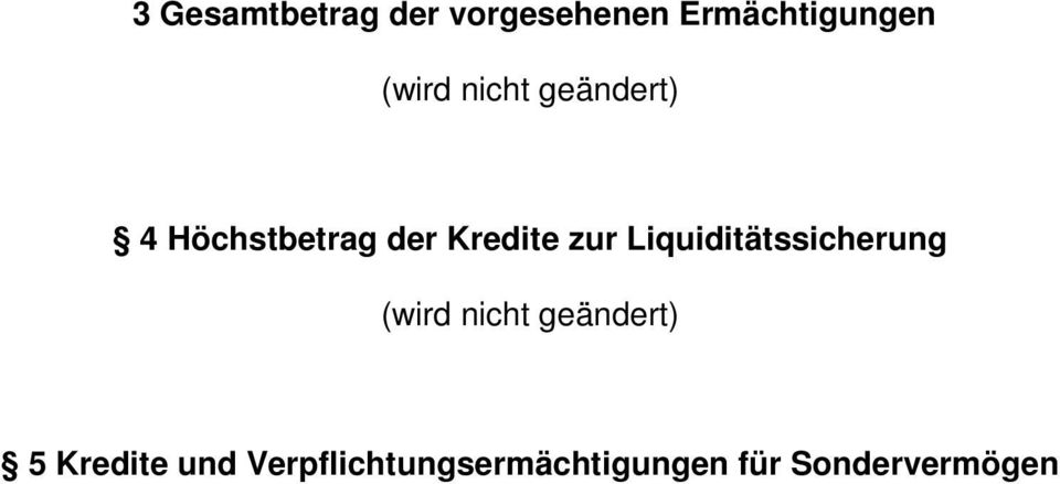 Kredite zur Liquiditätssicherung 5