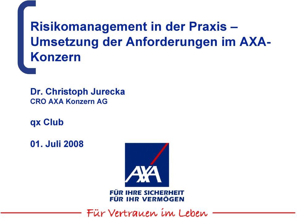 AXA- Konzern Dr.