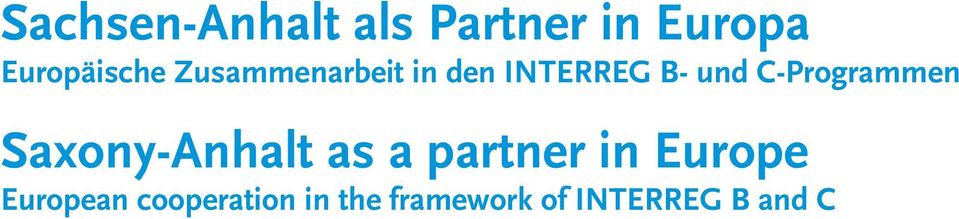 C-Programmen Saxony-Anhalt as a partner in