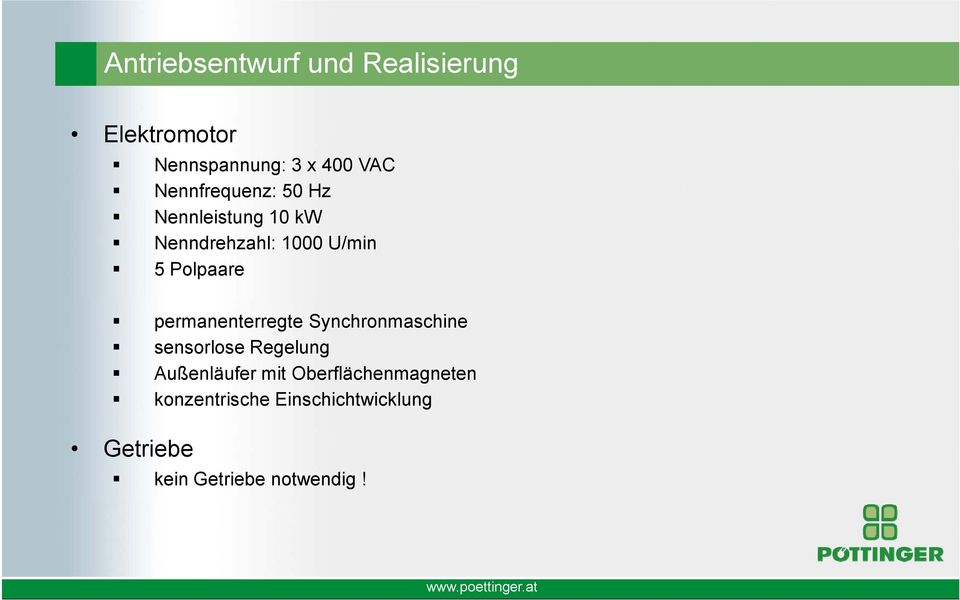 permanenterregte Synchronmaschine sensorlose Regelung Außenläufer mit