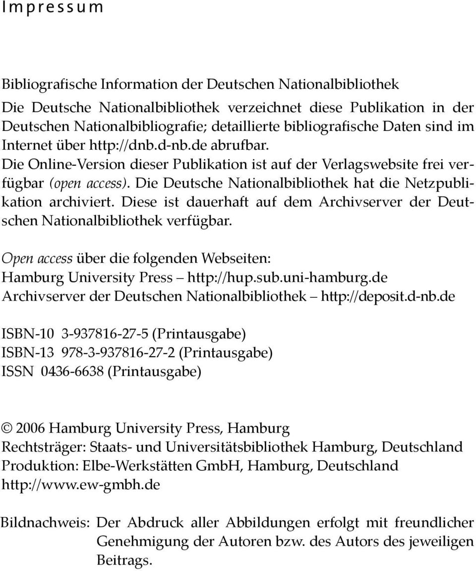 Die Deutsche Nationalbibliothek hat die Netzpublikation archiviert. Diese ist dauerhaft auf dem Archivserver der Deutschen Nationalbibliothek verfügbar.