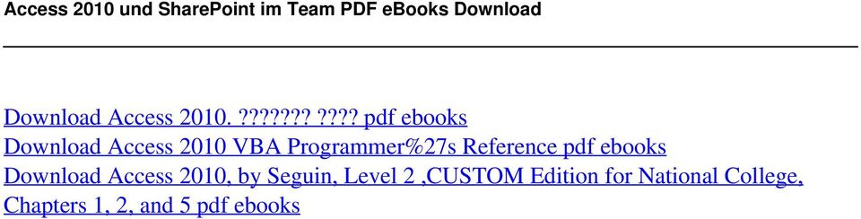 2010.??????????? pdf ebooks Download Access 2010 VBA Programmer%27s