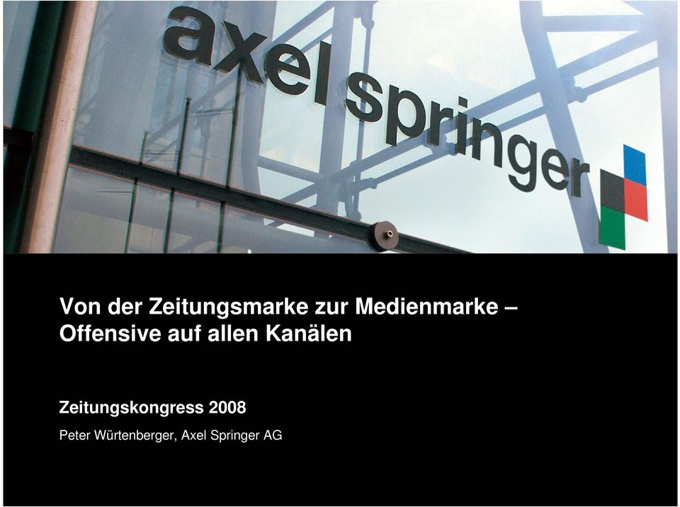 Kanälen Zeitungskongress 2008