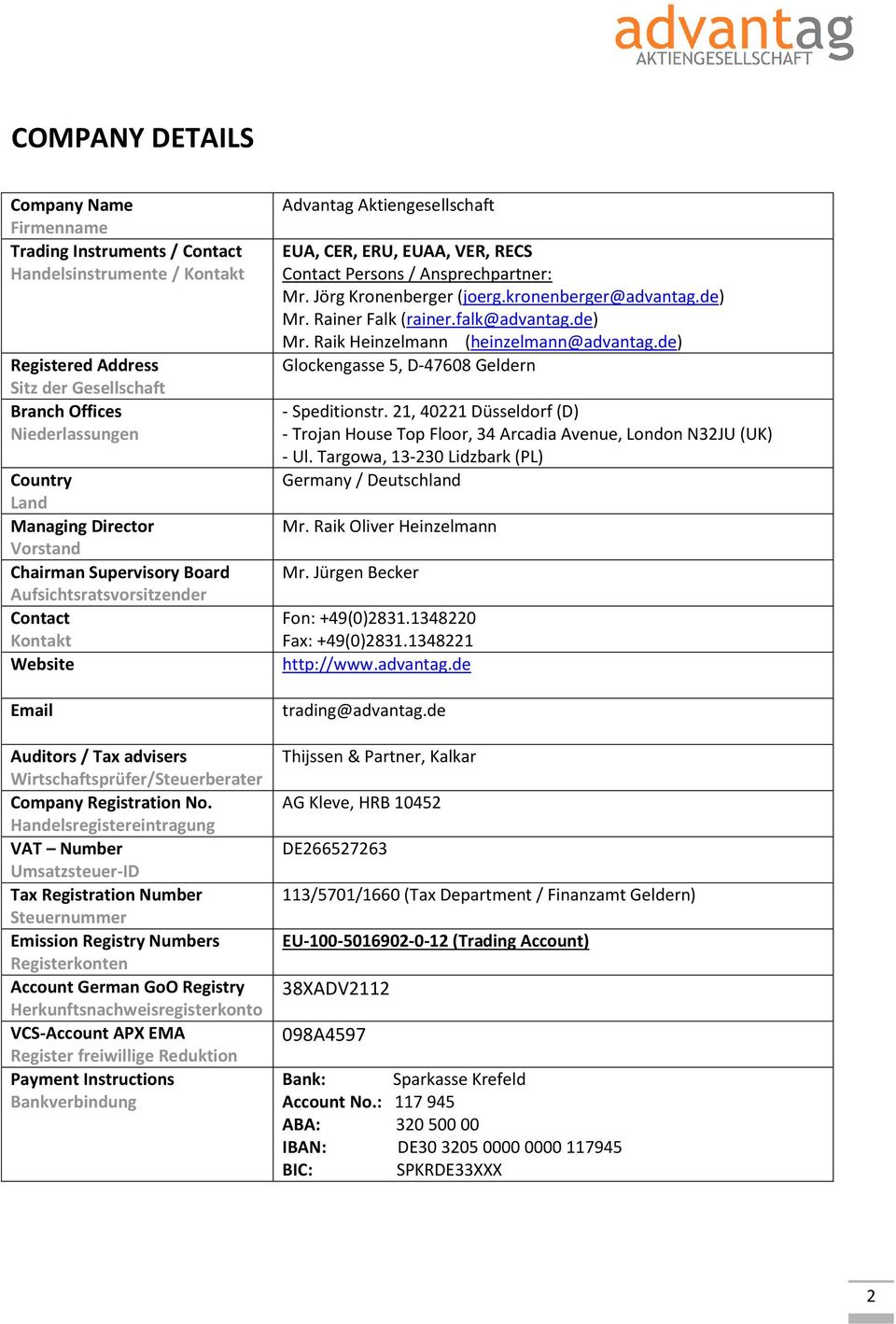 Handelsregistereintragung VAT Number Umsatzsteuer-ID Tax Registration Number Steuernummer Emission Registry Numbers Registerkonten Account German GoO Registry Herkunftsnachweisregisterkonto