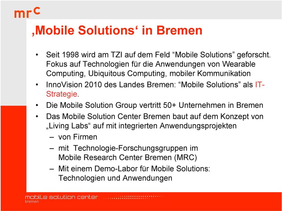 Mobile Solutions als IT- Strategie.