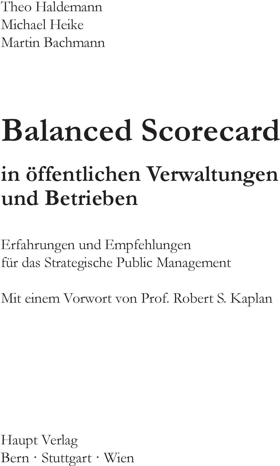 Erfahrungen und Empfehlungen für das Strategische Public