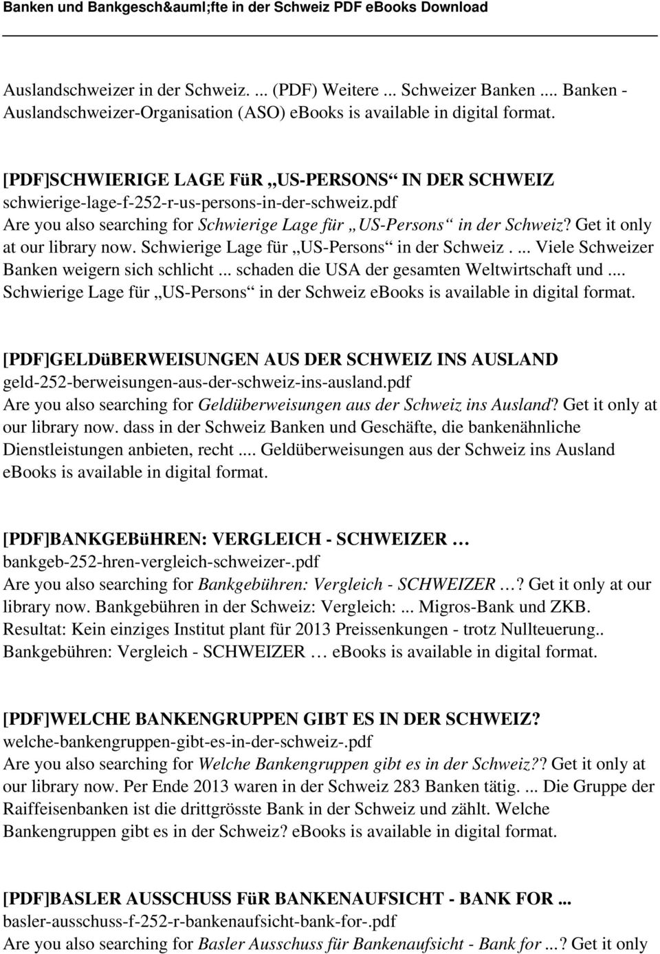pdf Are you also searching for Schwierige Lage für US-Persons in der Schweiz? Get it only at our library now. Schwierige Lage für US-Persons in der Schweiz.... Viele Schweizer Banken weigern sich schlicht.