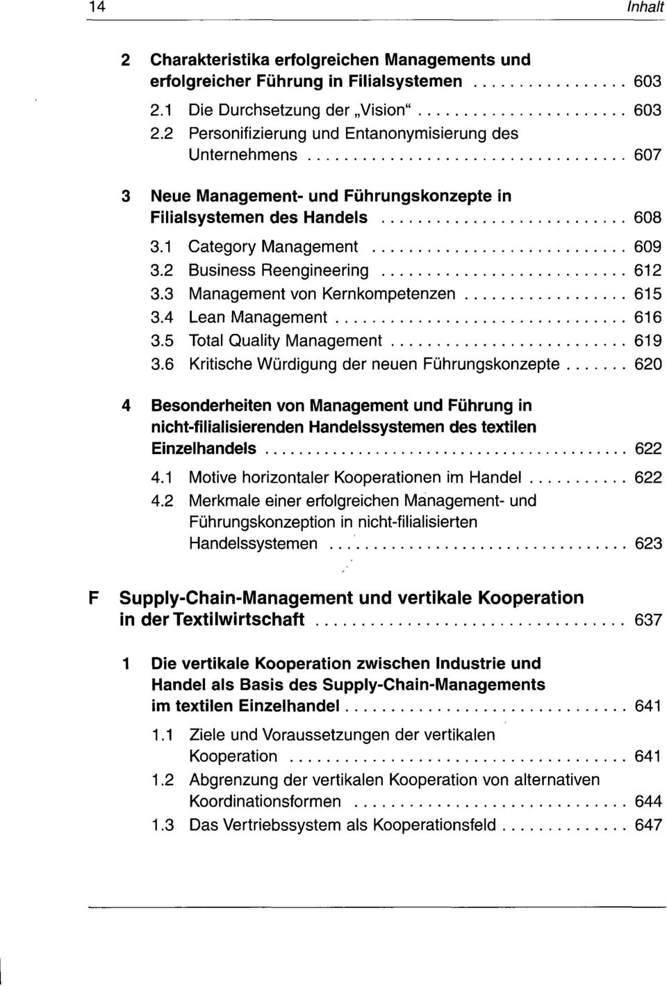 3 Management von Kernkompetenzen 615 3.4 Lean Management 616 3.5 Total Quality Management 619 3.