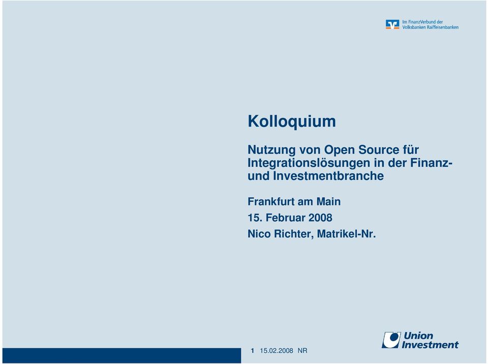 Investmentbranche Frankfurt am Main 15.