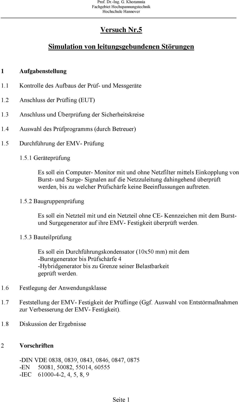 Durchführung der EMV- Prüfung 1.5.