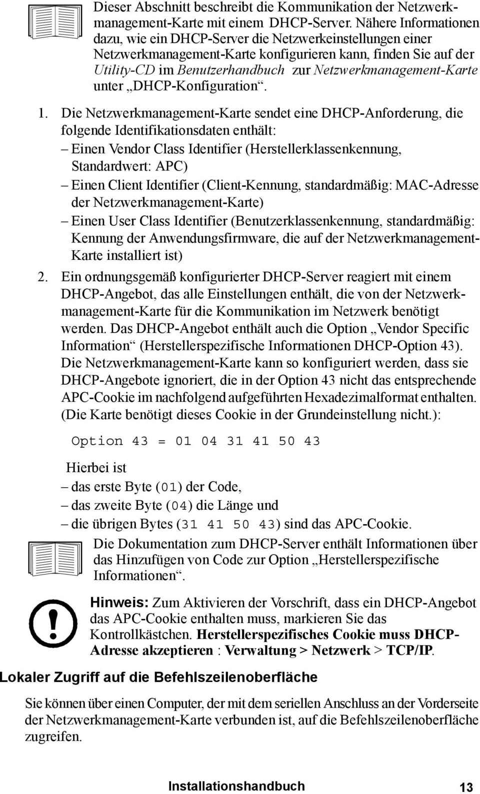 Netzwerkmanagement-Karte unter DHCP-Konfiguration. 1.