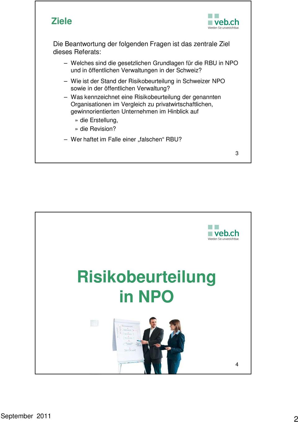 Wie ist der Stand der Risikobeurteilung in Schweizer NPO sowie in der öffentlichen Verwaltung?