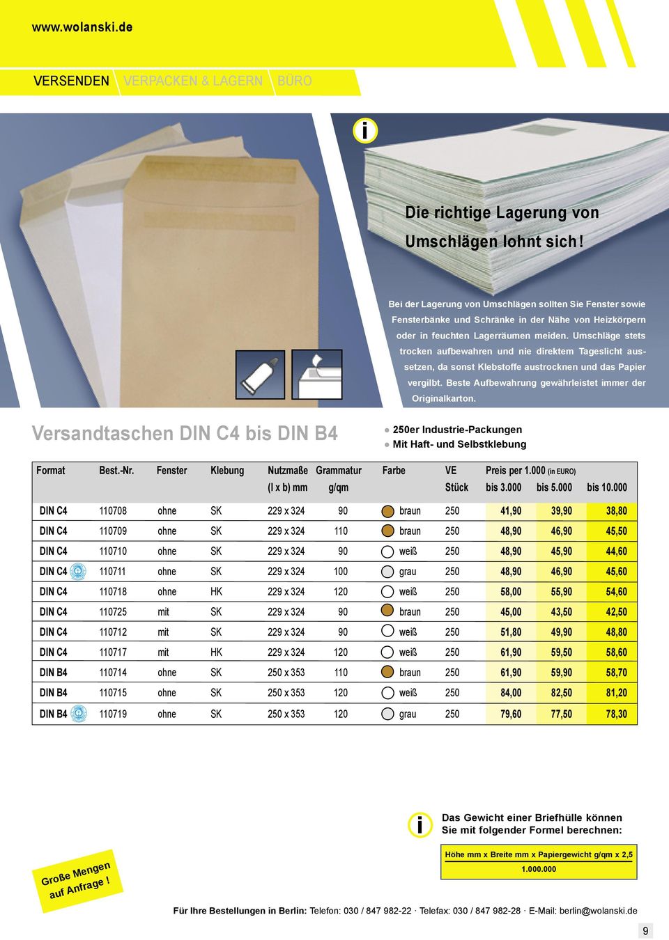 Versandtaschen DIN C4 bis DIN B4 250er Industrie-Packungen Mit Haft- und Selbstklebung Format Best.-Nr. Fenster Klebung Nutzmaße Grammatur Farbe VE Preis per 1.