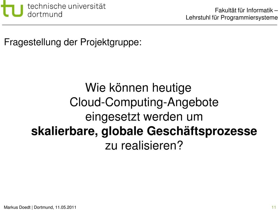 Cloud-Computing-Angebote eingesetzt