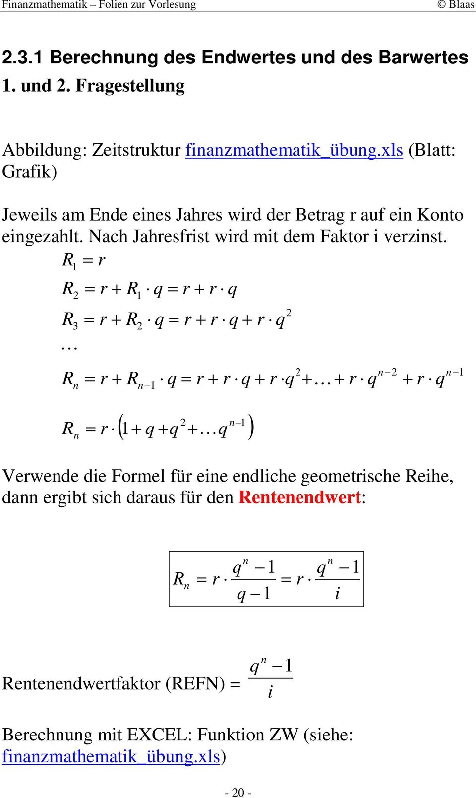 xls (Bla: Gafk Jewels am Ede ees Jahes wd de Beag auf e oo egezahl.