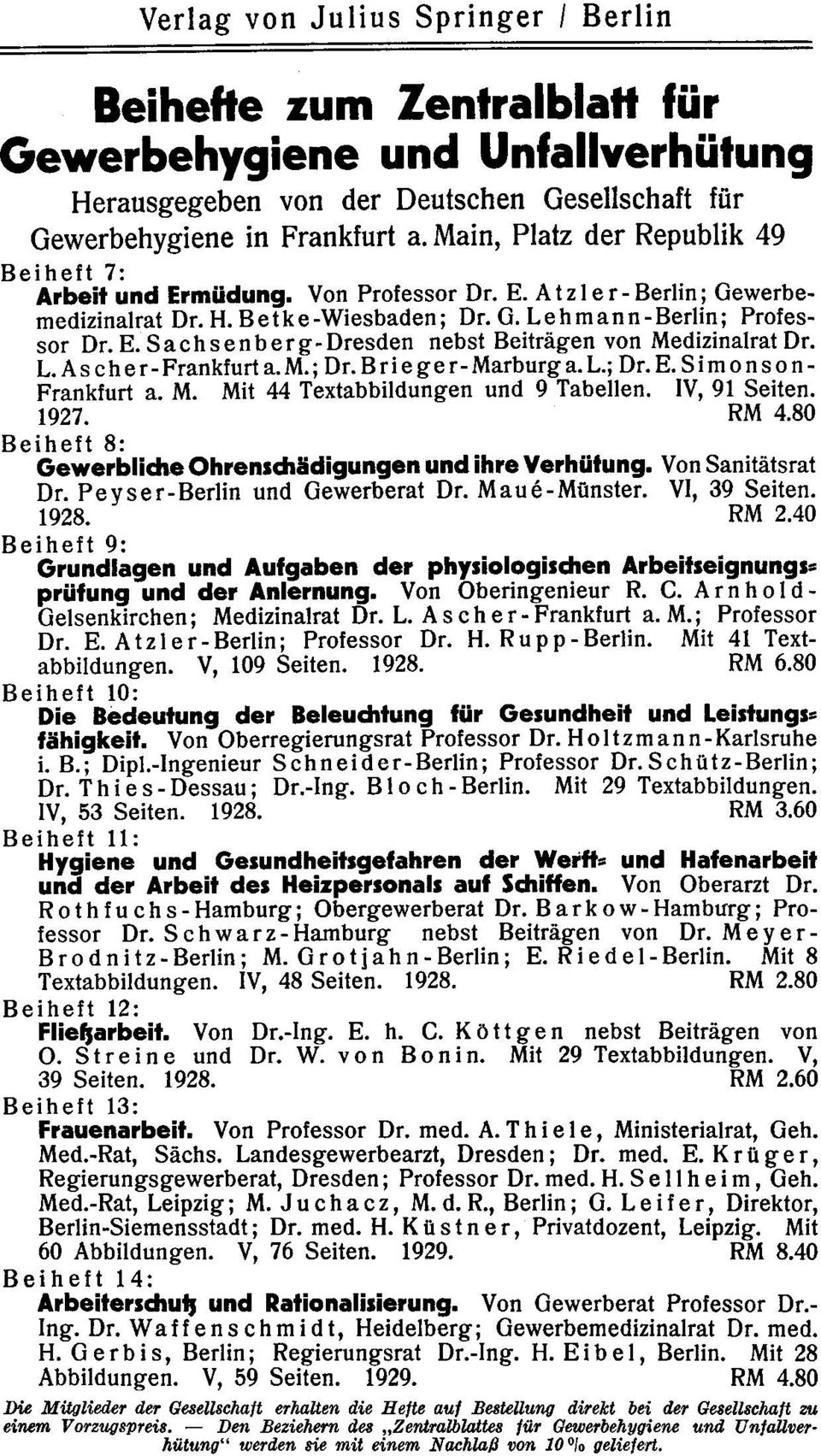 L. Asch er-frankfurt a.m.; Dr. Bri e ger-marburg a. L.; Dr. E. Si mon s 0 n Frankfurt a. M. Mit 44 Textabbildungen und 9 Tabellen. IV, 91 Seiten. 1927. RM 4.