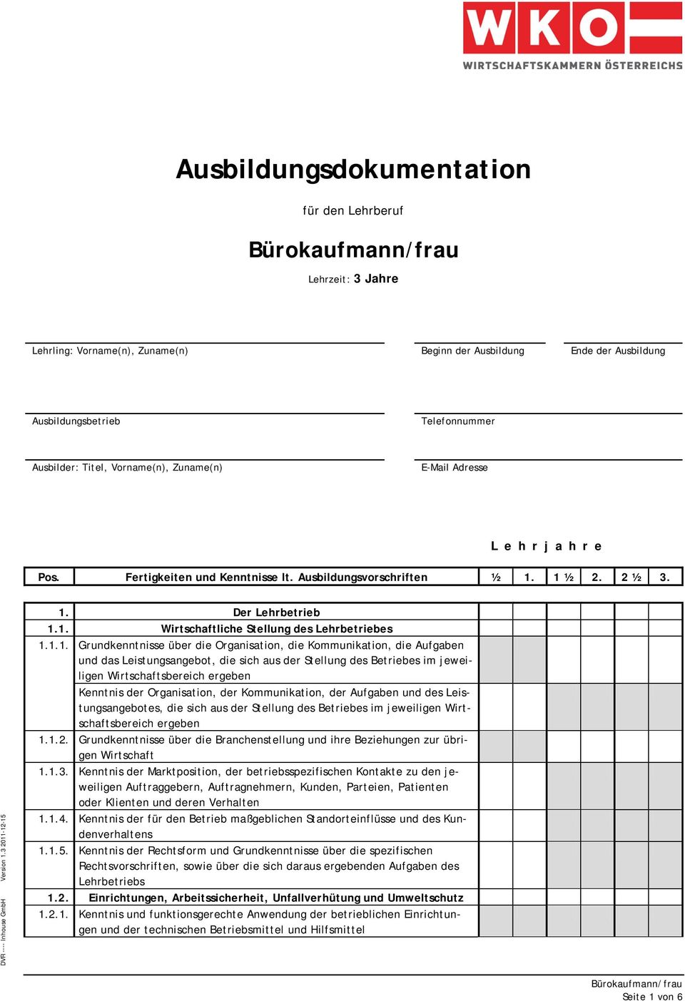 Der Lehrbetrieb 1.