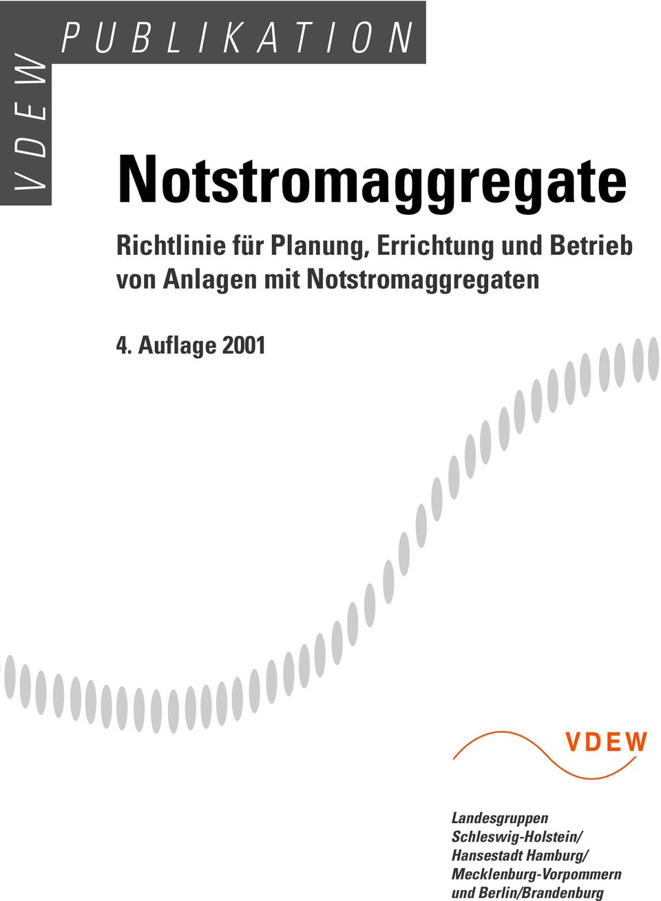 4. Auflage 2001 Landesgruppen Schleswig-Holstein/