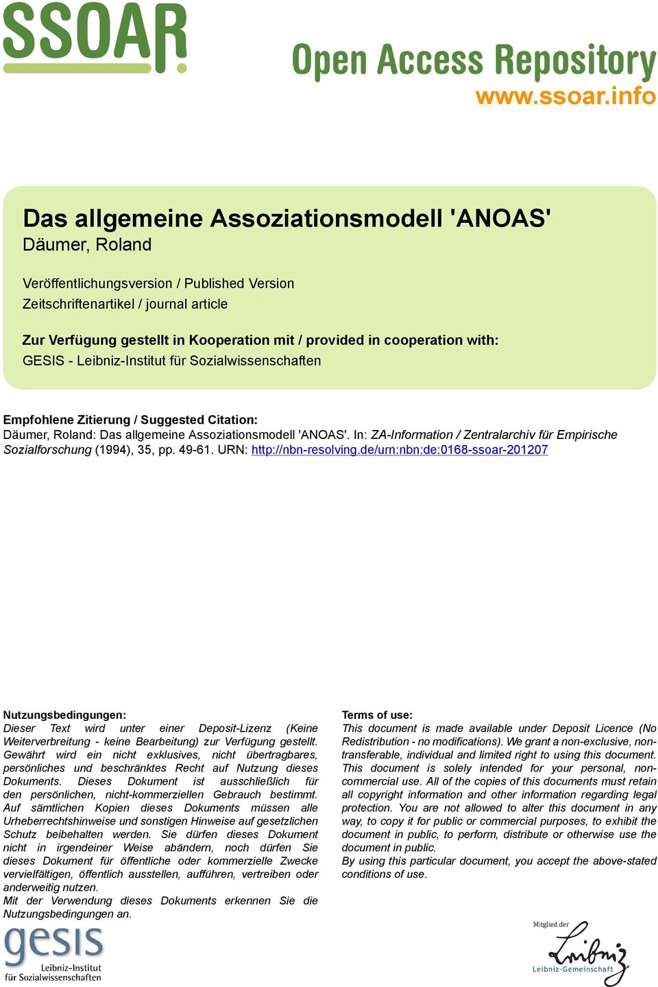 in cooperation with: GESIS - Leibniz-Institut für Sozialwissenschaften Empfohlene Zitierung / Suggested Citation: Däumer, Roland: Das allgemeine Assoziationsmodell 'ANOAS'.