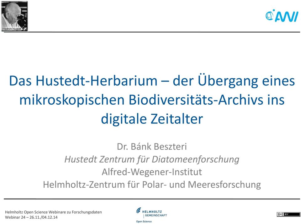 Bánk Beszteri Hustedt Zentrum für Diatomeenforschung