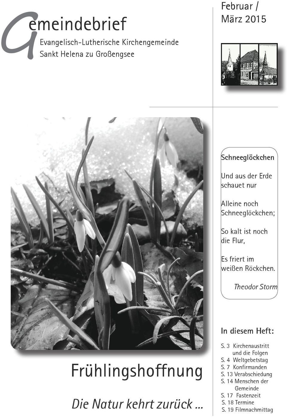 Theodor Storm In diesem Heft: Frühlingshoffnung Die Natur kehrt zurück... S. 3 Kirchenaustritt und die Folgen S.
