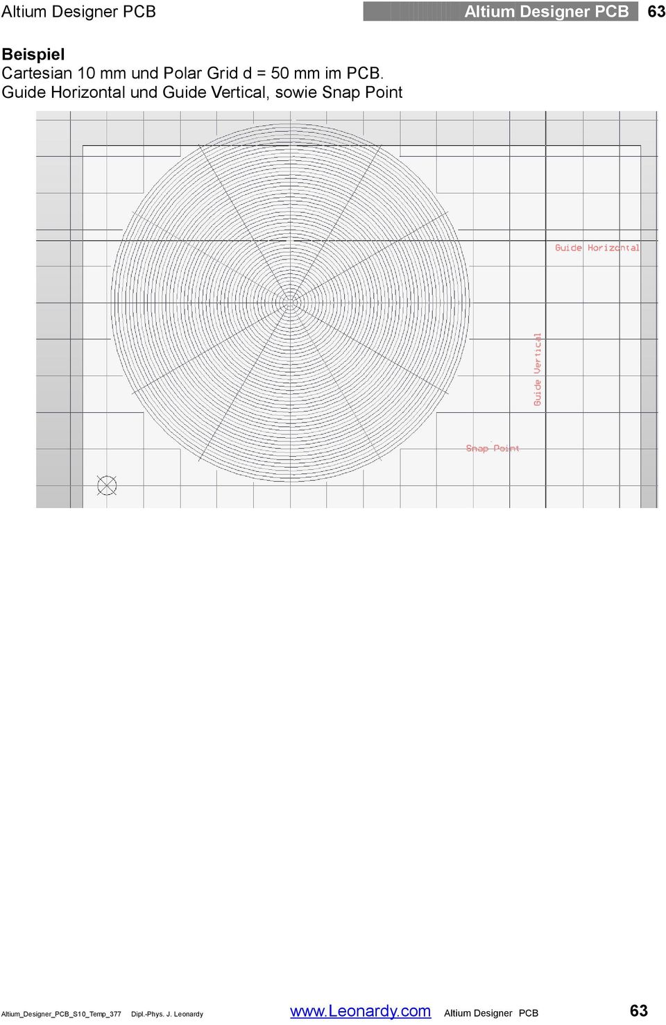 Guide Horizontal und Guide Vertical, sowie Snap