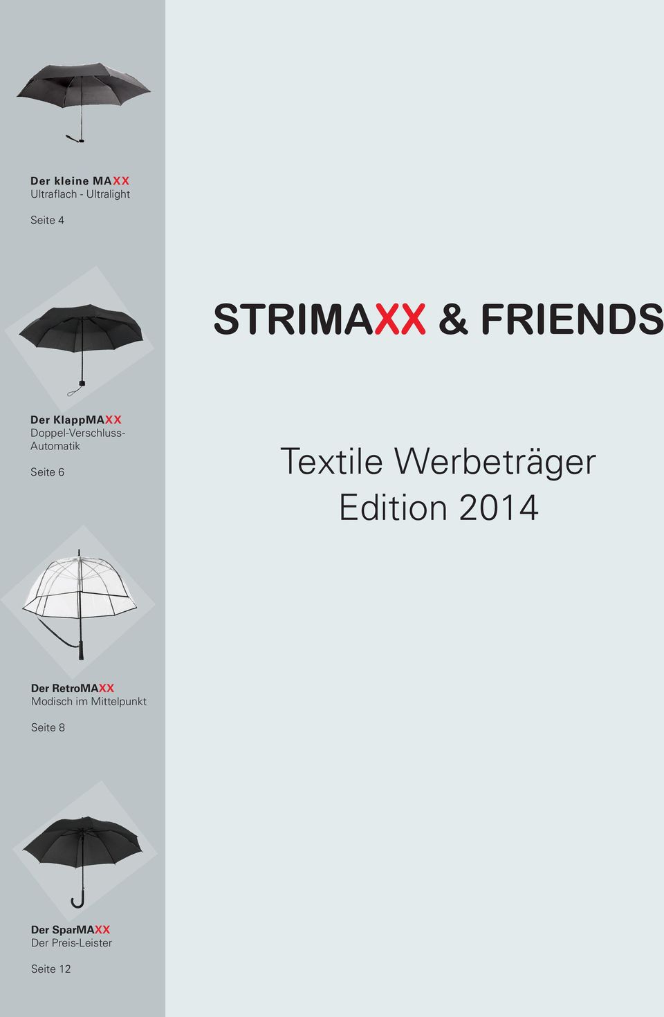 Textile Werbeträger Edition 2014 Der RetroMAXX Modisch