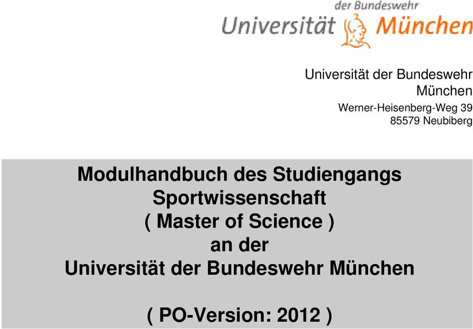 Modulhandbuch des Studiengangs Sportwissenschaft (