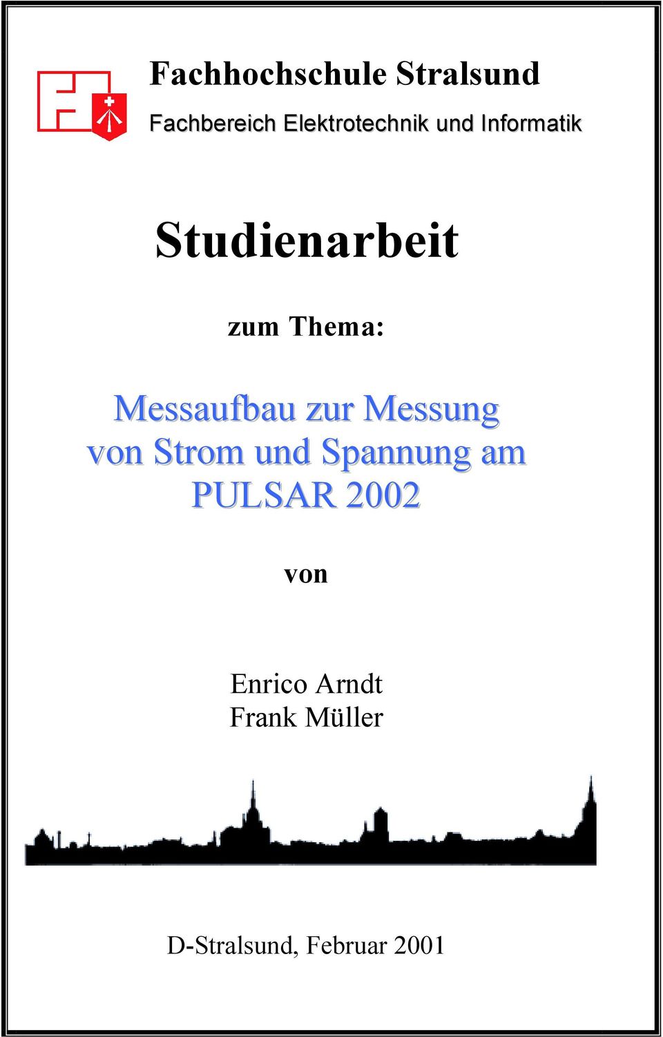 zur Messung von Strom und Spannung am PULSAR 2002