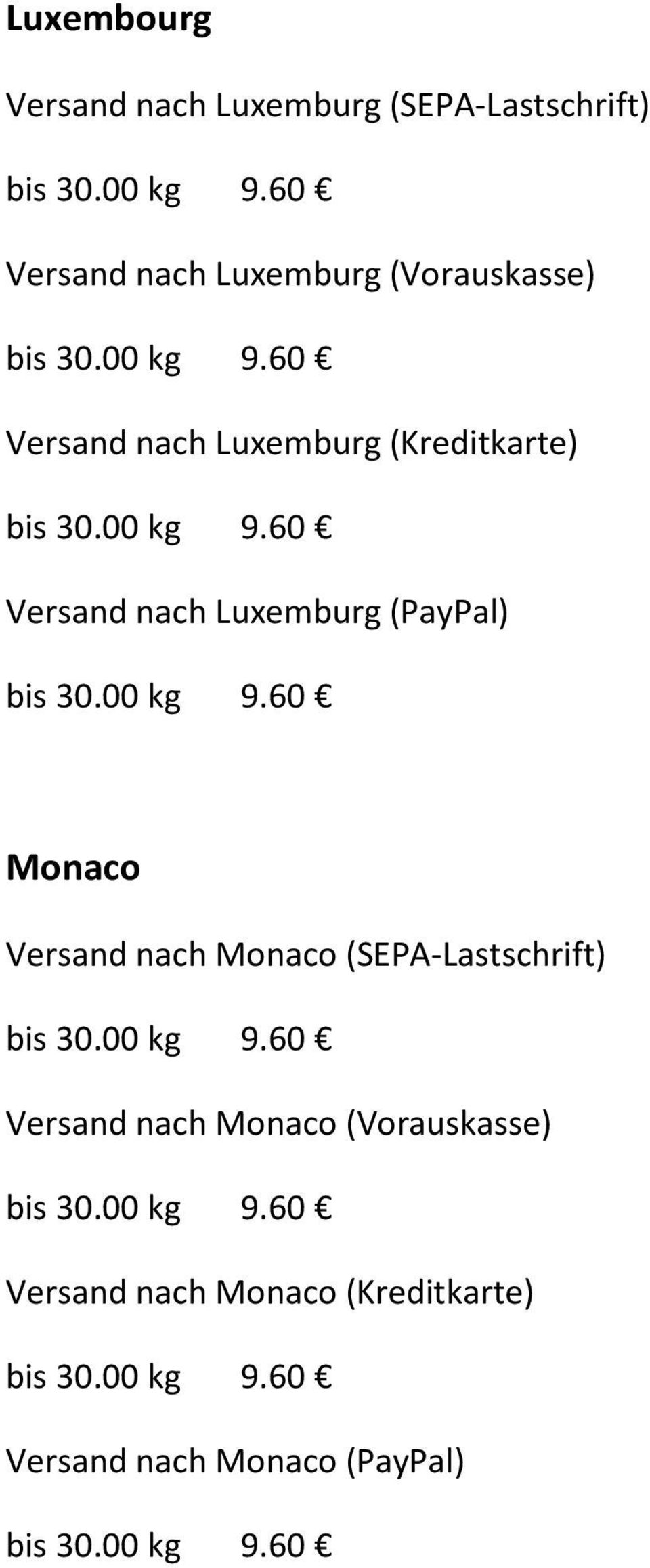 (PayPal) Monaco Versand nach Monaco (SEPA-Lastschrift) Versand nach Monaco