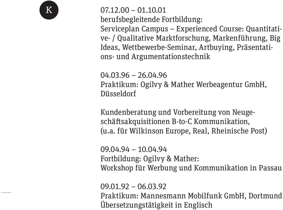 Wettbewerbe-Seminar, Artbuying, Präsentations- und Argumentationstechnik 04.
