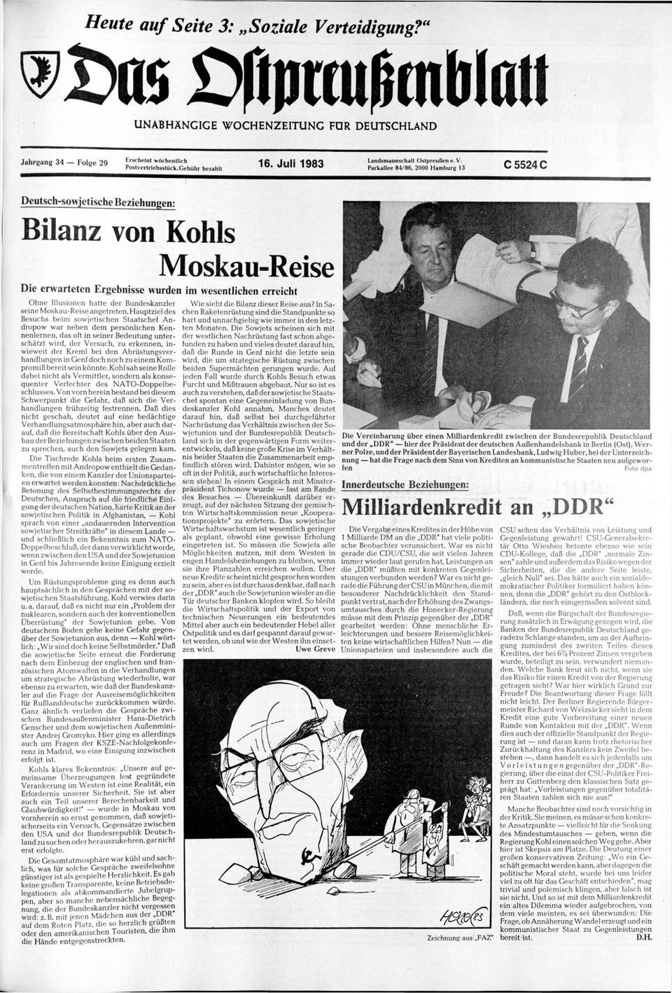 Parkallee 84/86, 2000 Hamburg 13 C5524C Deutsch-sowjetische Beziehungen: Bilanz von Kohls Moskau-Reise Die erwarteten Ergebnisse wurden im wesentlichen erreicht Ohne Illusionen hatte der