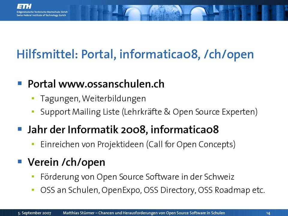 der Informatik 2008, informatica08 Einreichen von Projektideen (Call for Open Concepts)