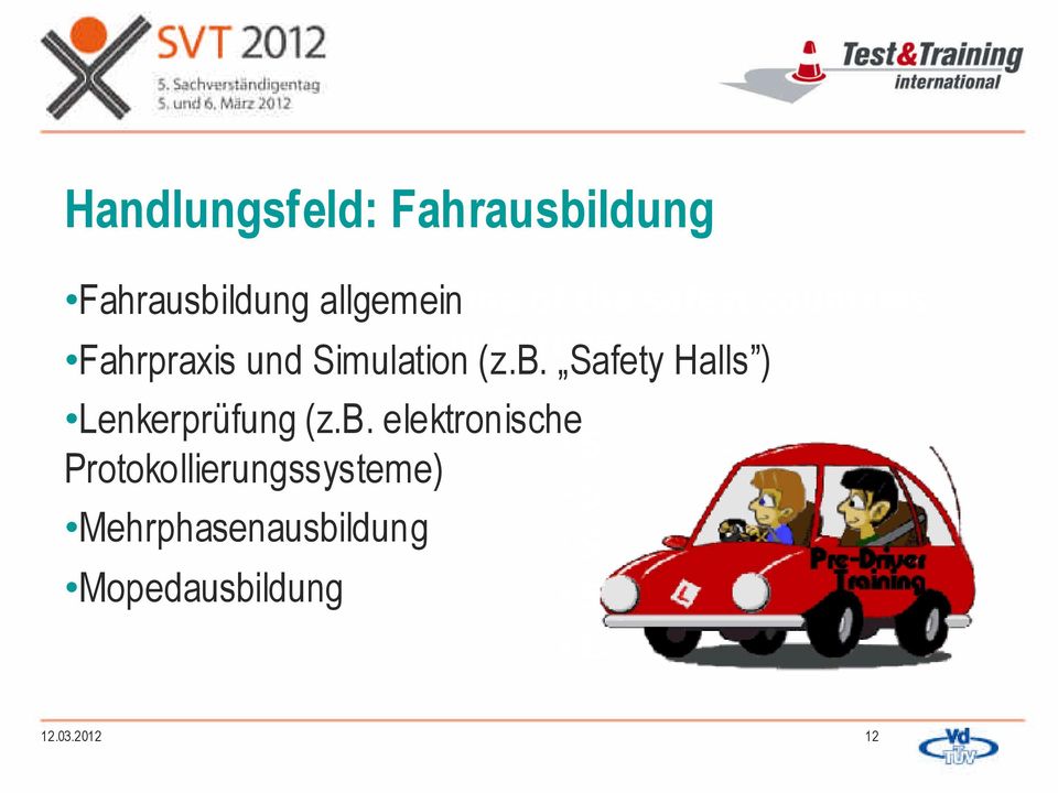Safety Halls ) Lenkerprüfung (z.b.